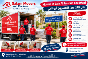 Movers in Bain Al Jessrain Abu Dhabi | نقل أثاث بين الجسرين